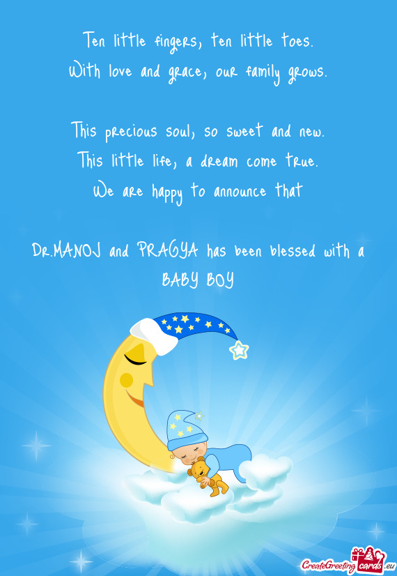 Dr.MANOJ and PRAGYA has been blessed with a BABY BOY