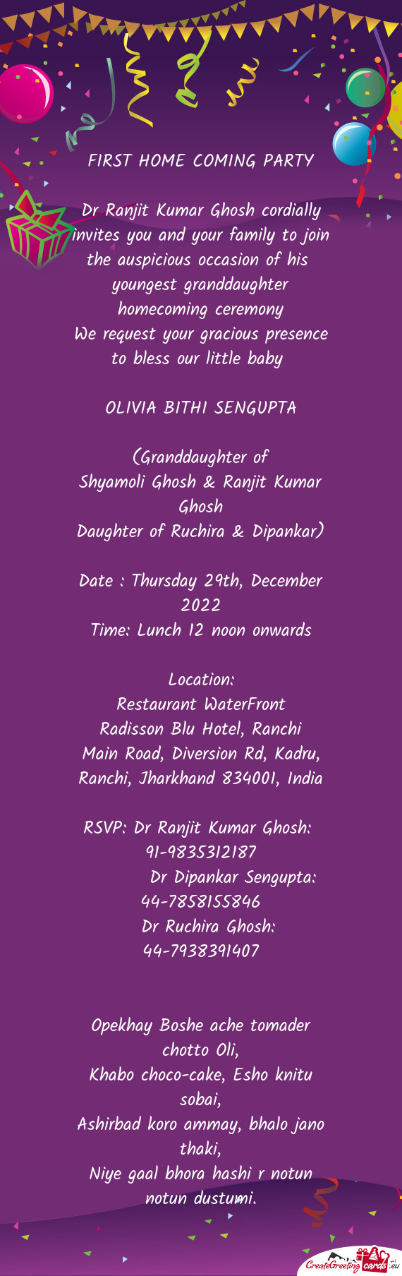 Dr Ranjit Kumar Ghosh cordially invites you and your family to join the auspicious occasion of his