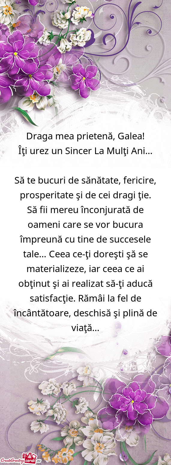 Draga mea prietenă, Galea