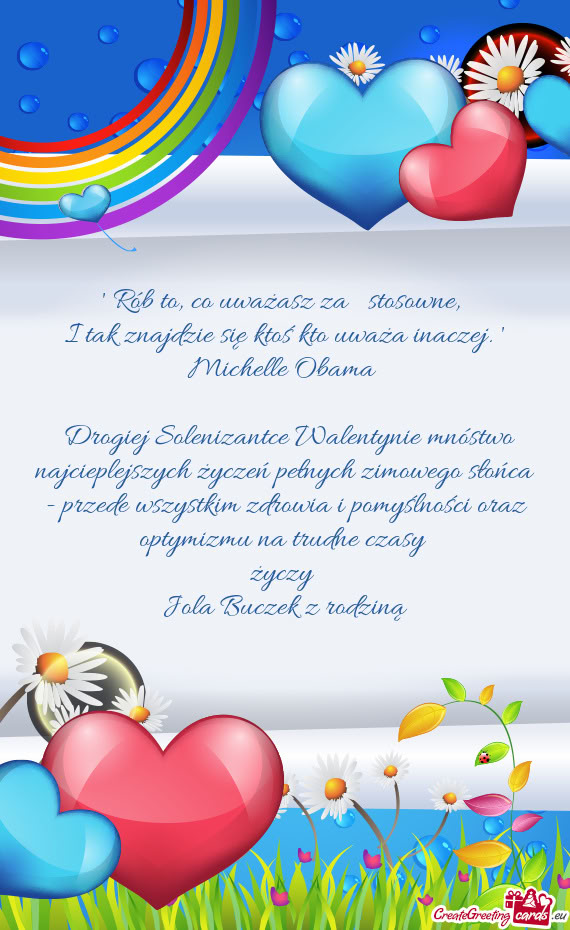 Drogiej Solenizantce Walentynie mnóstwo najcieplejszych życzeń pełnych zimowego słońca - prze