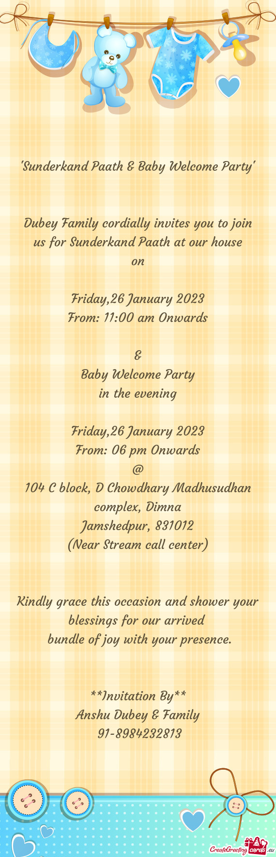 Dubey Family cordially invites you to join us for Sunderkand Paath at our house
