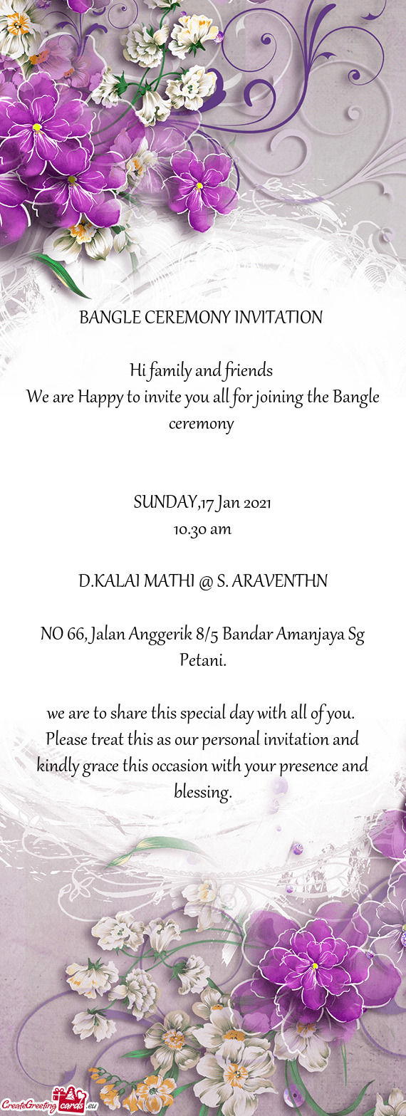 E Bangle ceremony 
 
 
 SUNDAY
