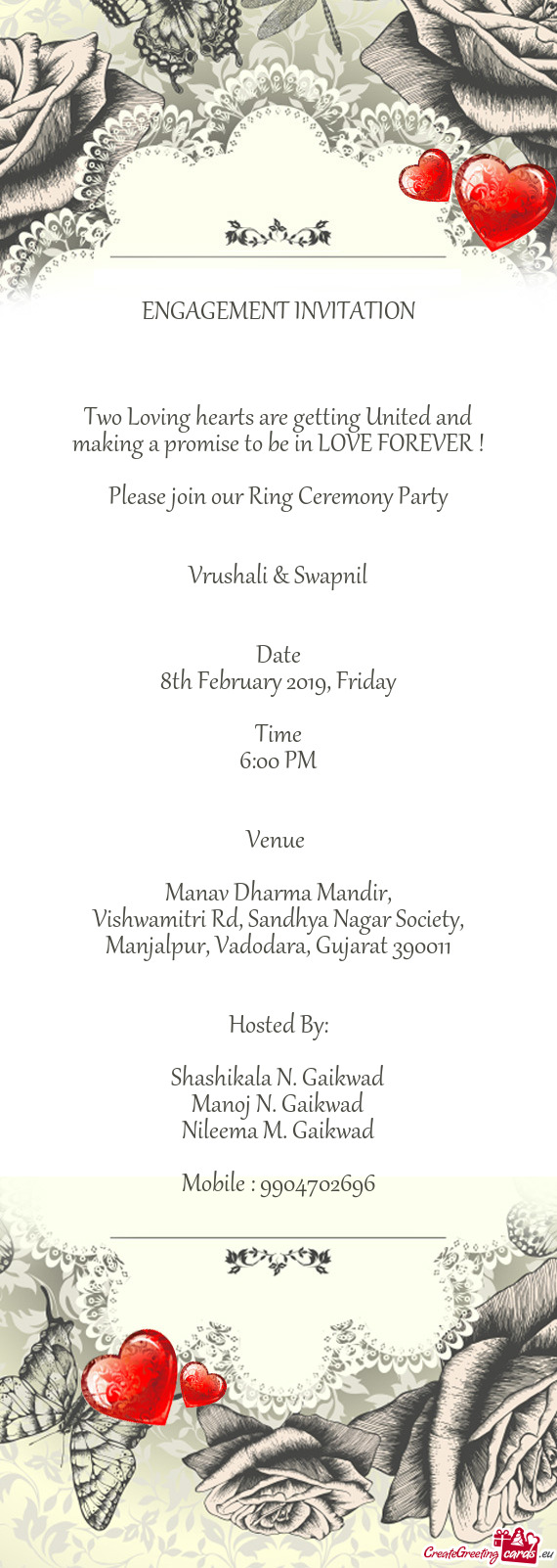 E FOREVER !
 
 Please join our Ring Ceremony Party
 
 
 Vrushali & Swapnil
 
 
 Date
 8th February 2