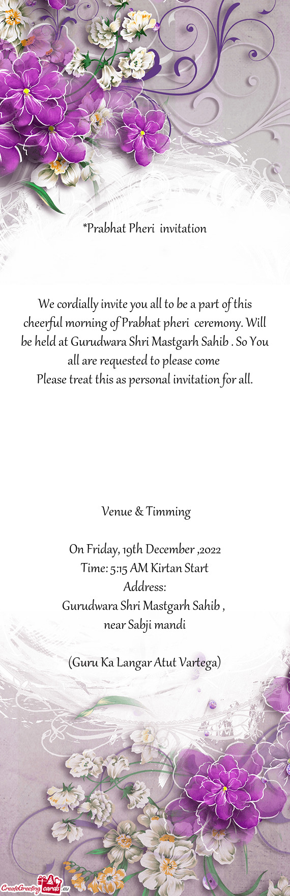 E held at Gurudwara Shri Mastgarh Sahib . So You all are requested to please come