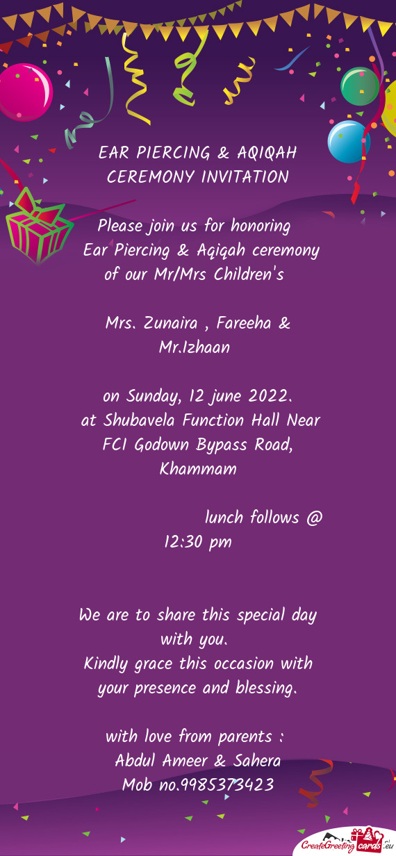 Ear Piercing & Aqiqah ceremony of our Mr/Mrs Children