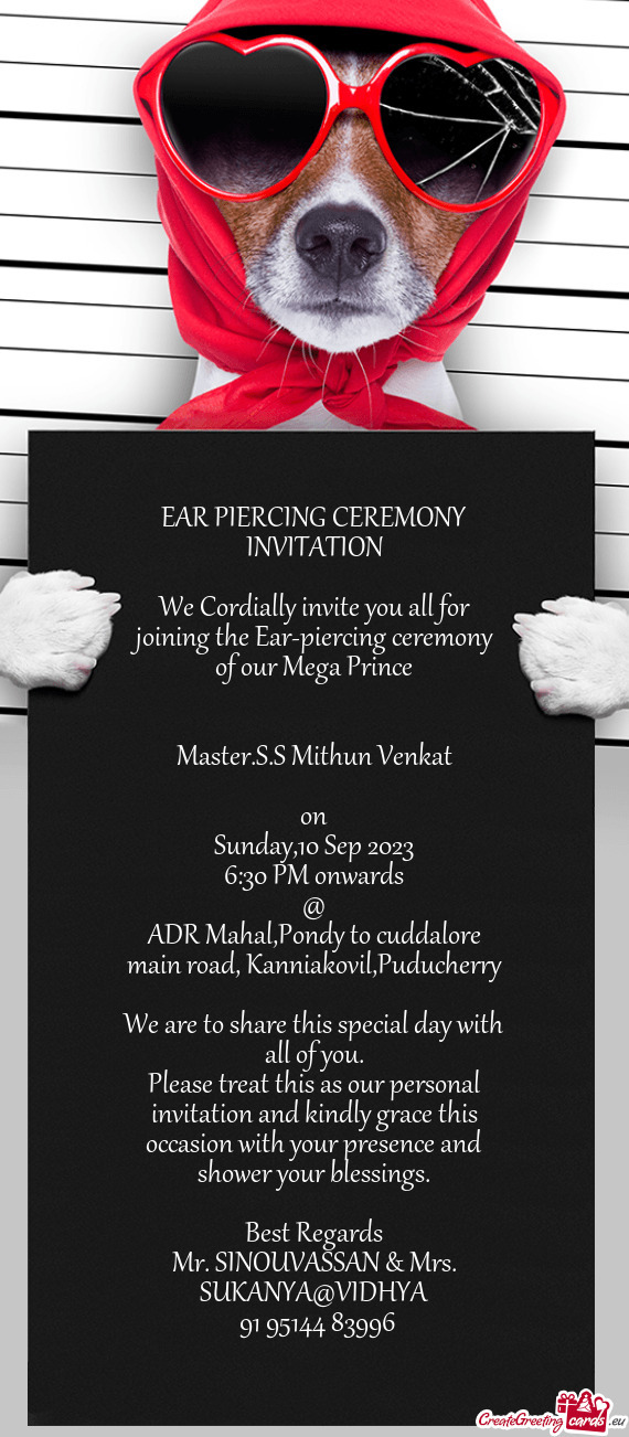 EAR PIERCING CEREMONY INVITATION We Cordially invite you all for joining the Ear-piercing ceremon