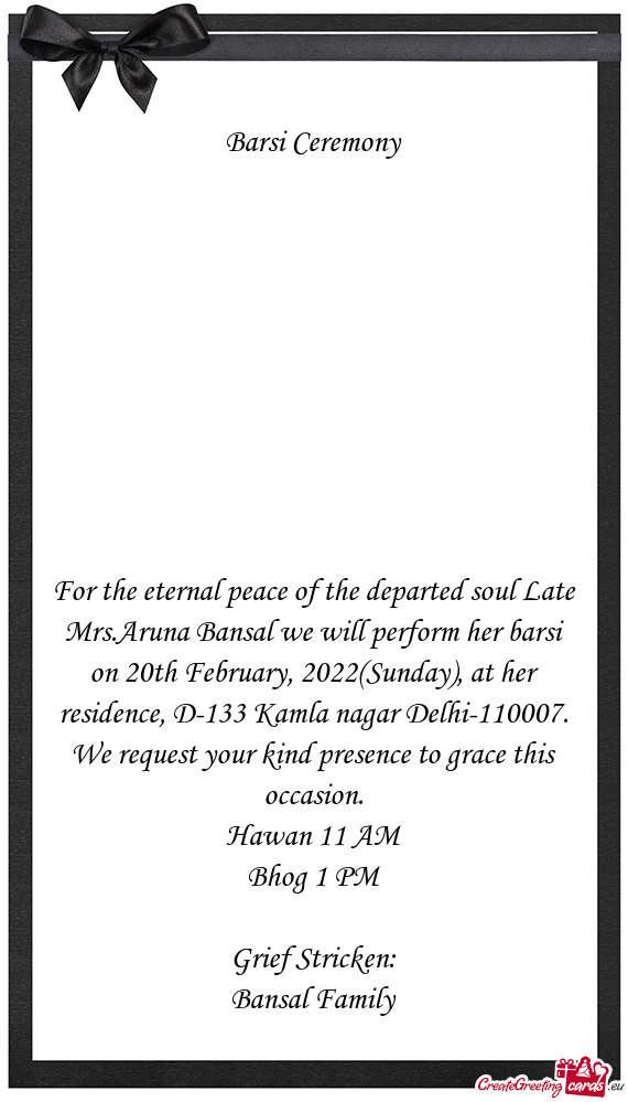 Ebruary, 2022(Sunday), at her residence, D-133 Kamla nagar Delhi-110007. We request your kind presen