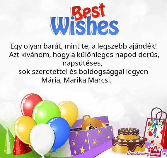 Egy olyan barát, mint te, a legszebb ajándék