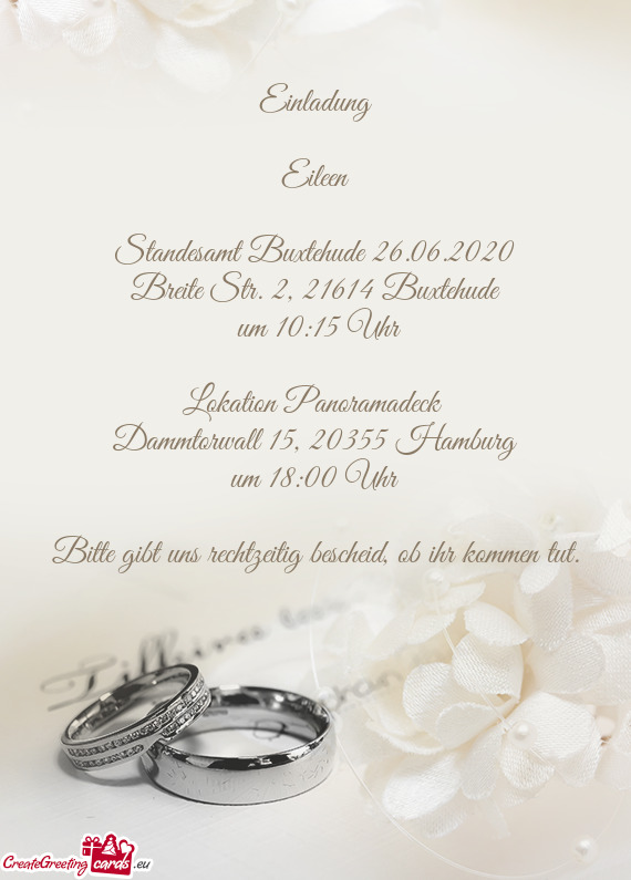 Einladung
 
 Eileen
 
 Standesamt Buxtehude 26