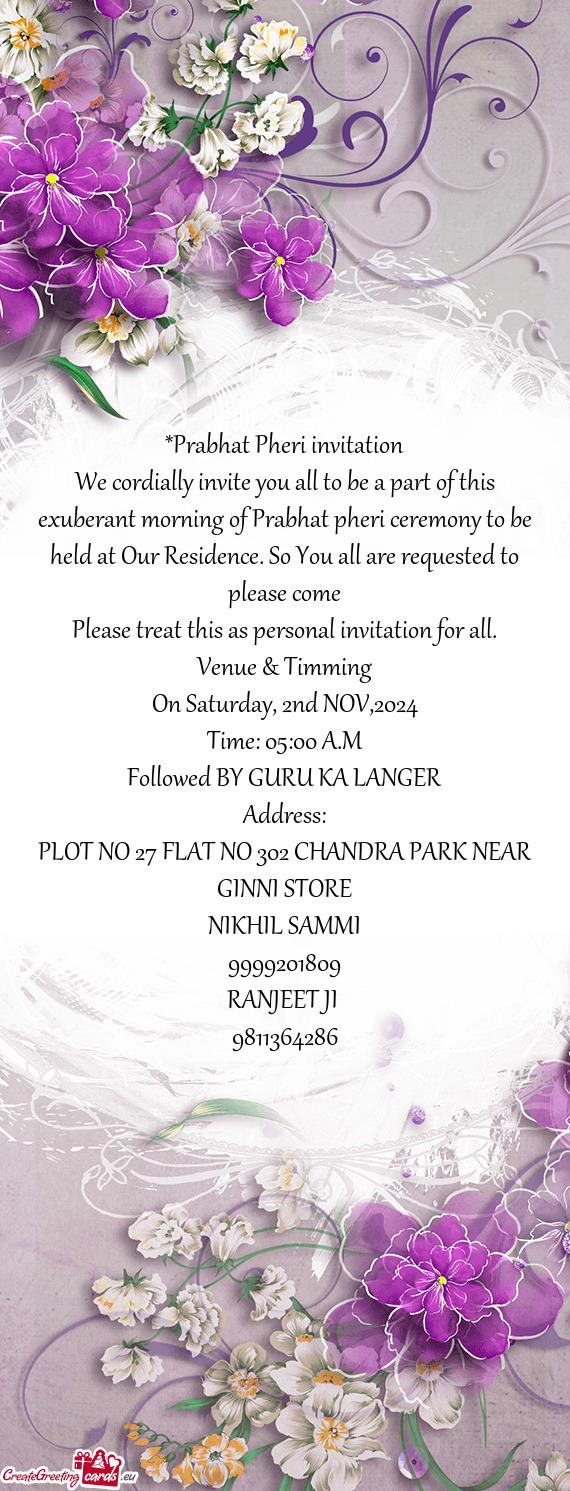 Eld at Our Residence. So You all are requested to please come