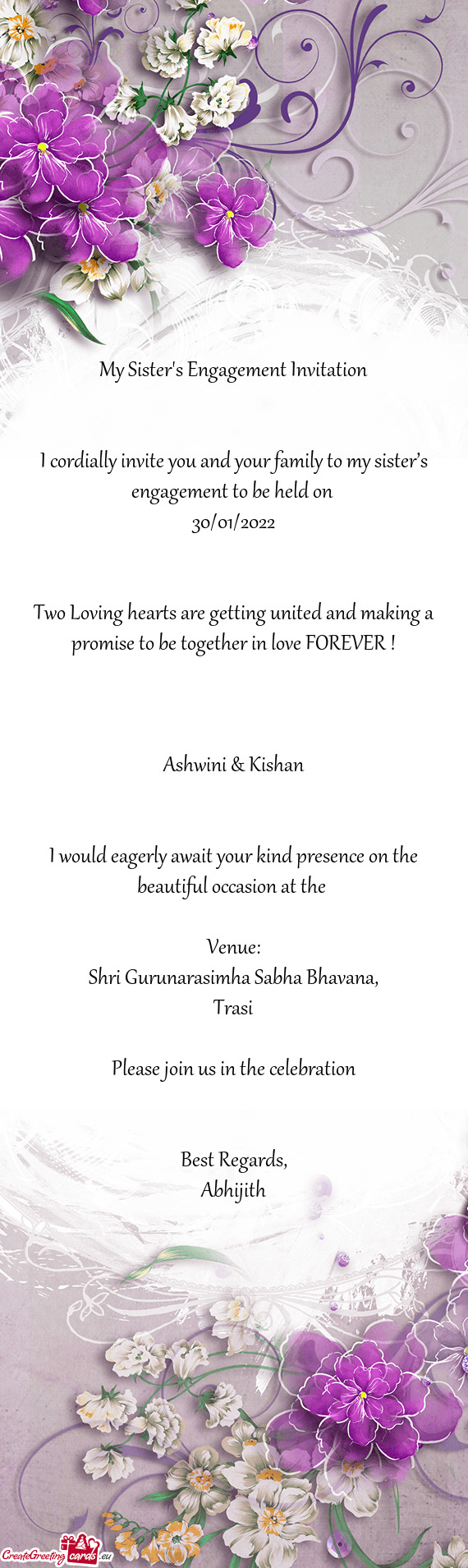 Ement to be held on 
 30/01/2022
 
 
 Two Loving hearts are getting united and making a promise to
