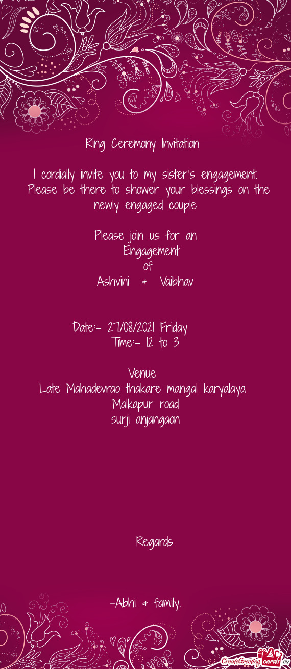 Engagement 
 of
 Ashvini & Vaibhav
 
 
 Date