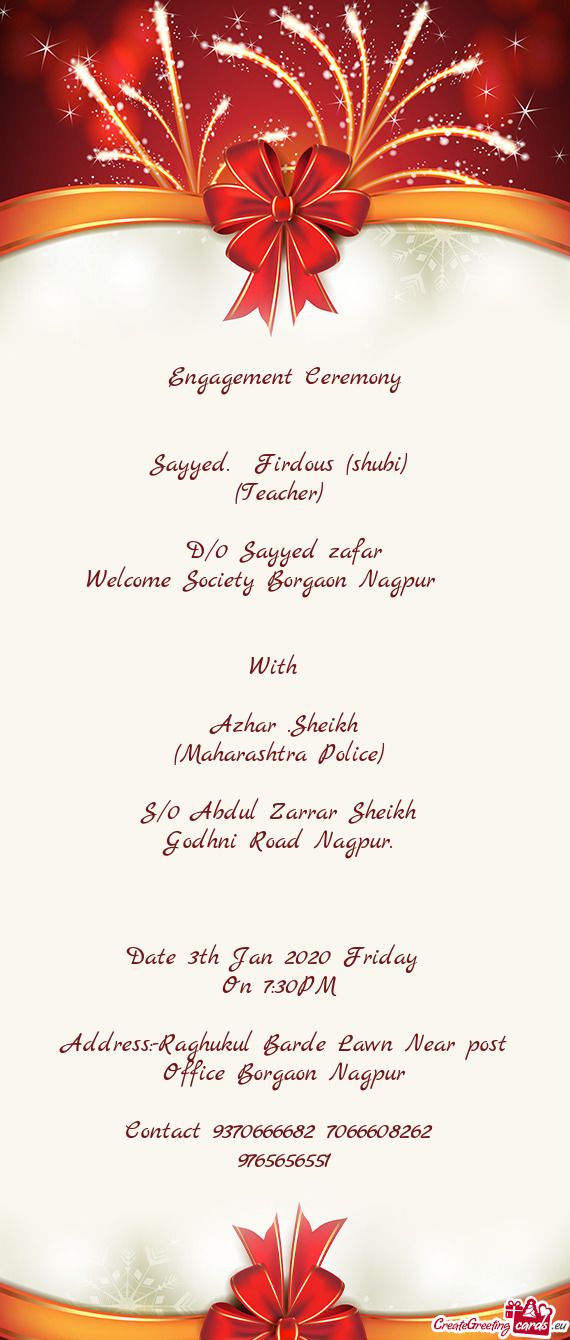 Engagement Ceremony      Sayyed.  Firdous (shubi)