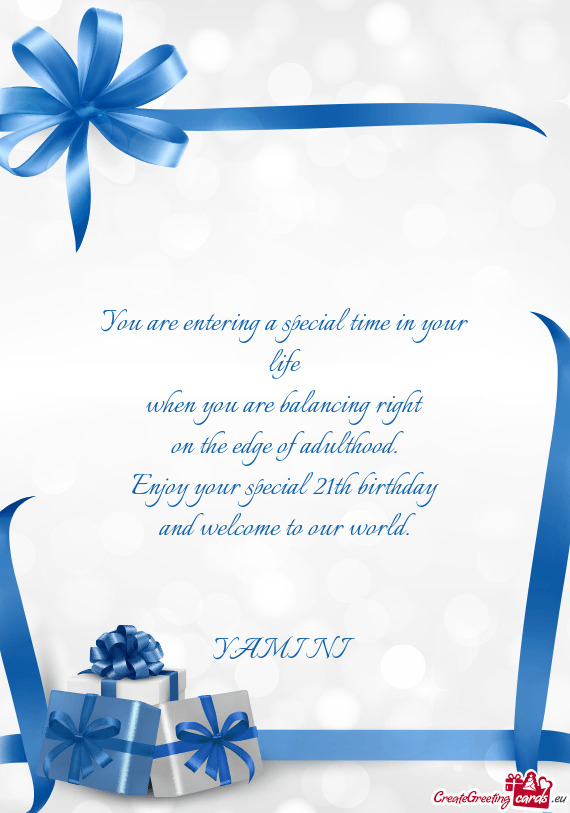 Enjoy your special 21th birthday