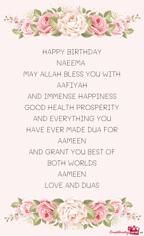 ERITY AND EVERYTHING YOU HAVE EVER MADE DUA FOR AAMEEN AND GRANT YOU BEST OF BOTH WORLDS AAMEE