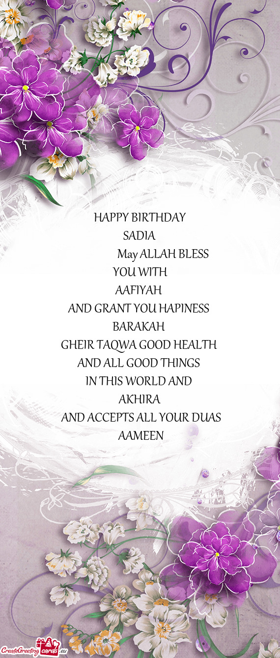 ESS 
 BARAKAH 
 GHEIR TAQWA GOOD HEALTH 
 AND ALL GOOD THINGS 
 IN THIS WORLD AND 
 AKHIRA
 AND ACC