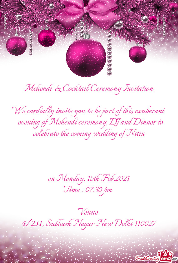 Evening of Mehendi ceremony, DJ and Dinner to celebrate the coming wedding of Nitin
