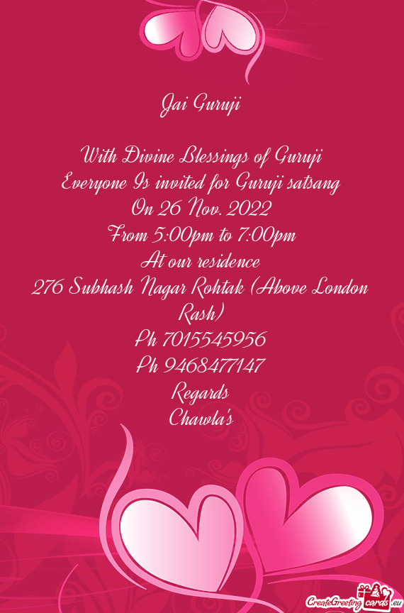 Everyone Is invited for Guruji satsang