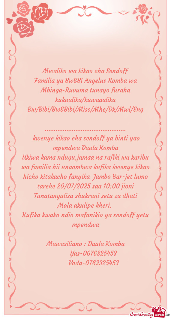 Familia ya Bw&Bi Angelus Komba wa Mbinga-Ruvuma tunayo furaha kukualika/kuwaaalika