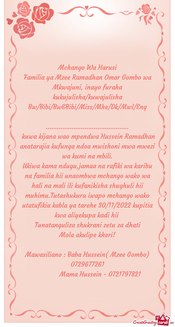 Familia ya Mzee Ramadhan Omar Gombo wa Mkwajuni, inayo furaha kukujulisha/kuwajulisha