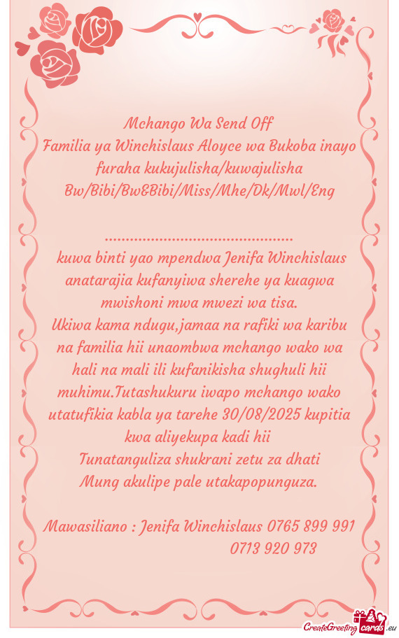 Familia ya Winchislaus Aloyce wa Bukoba inayo furaha kukujulisha/kuwajulisha