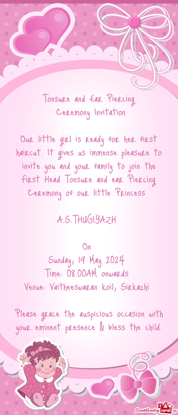 Family to join the First Head Tonsure and ear Piercing Ceremony of our little Princess