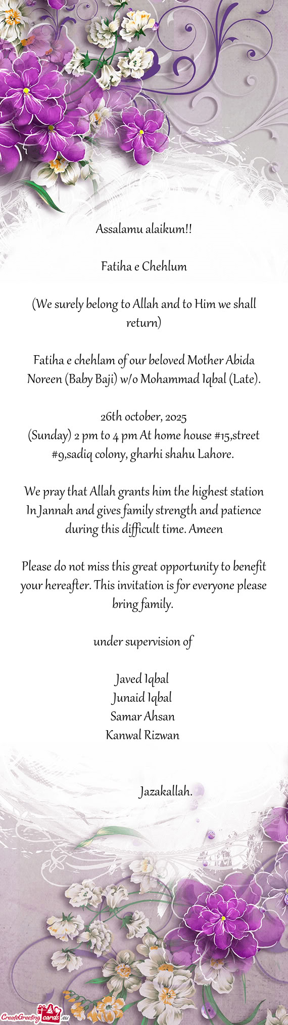 Fatiha e chehlam of our beloved Mother Abida Noreen (Baby Baji) w/o Mohammad Iqbal (Late)