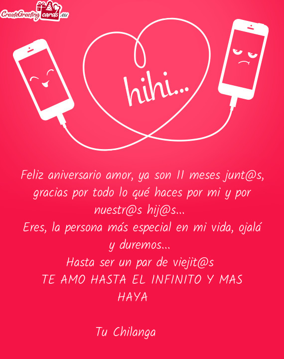 Feliz aniversario amor, ya son 11 meses junt@s, gracias por todo lo qué haces por mi y por nuestr@s