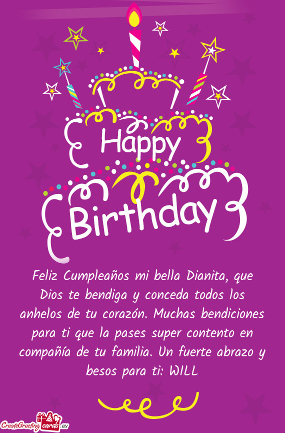 Feliz Cumpleaños mi bella Dianita, que Dios te bendiga y conceda todos los anhelos de tu corazón