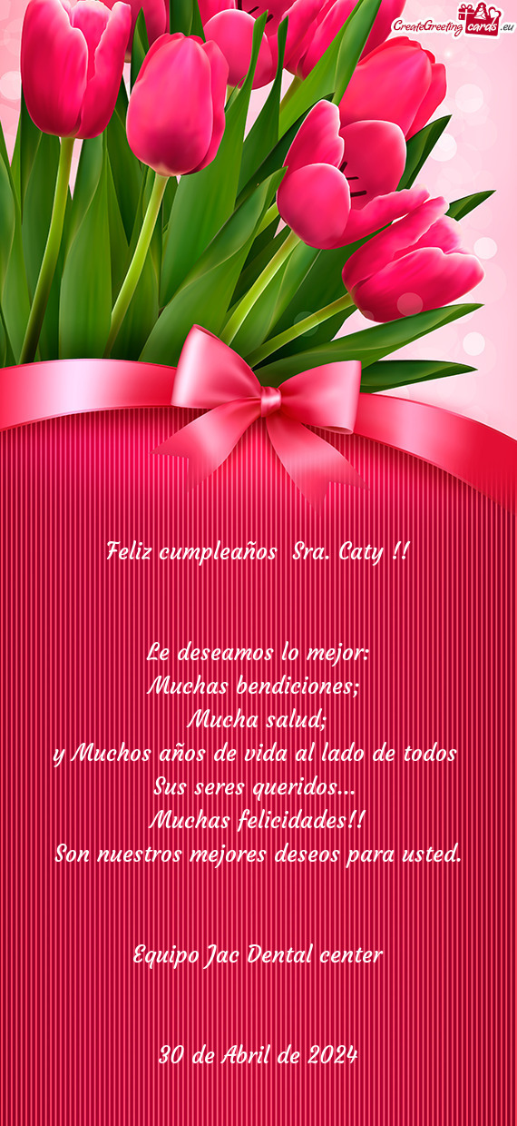 Feliz cumpleaños Sra. Caty