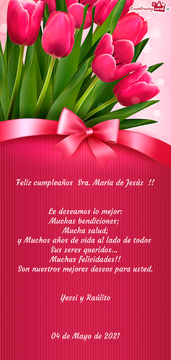 Feliz cumpleaños Sra. María de Jesús