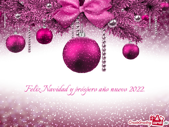 Feliz Navidad y próspero año nuevo 2022