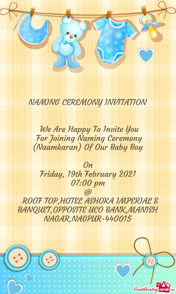 For Joining Naming Ceremony (Naamkaran) Of Our Baby Boy