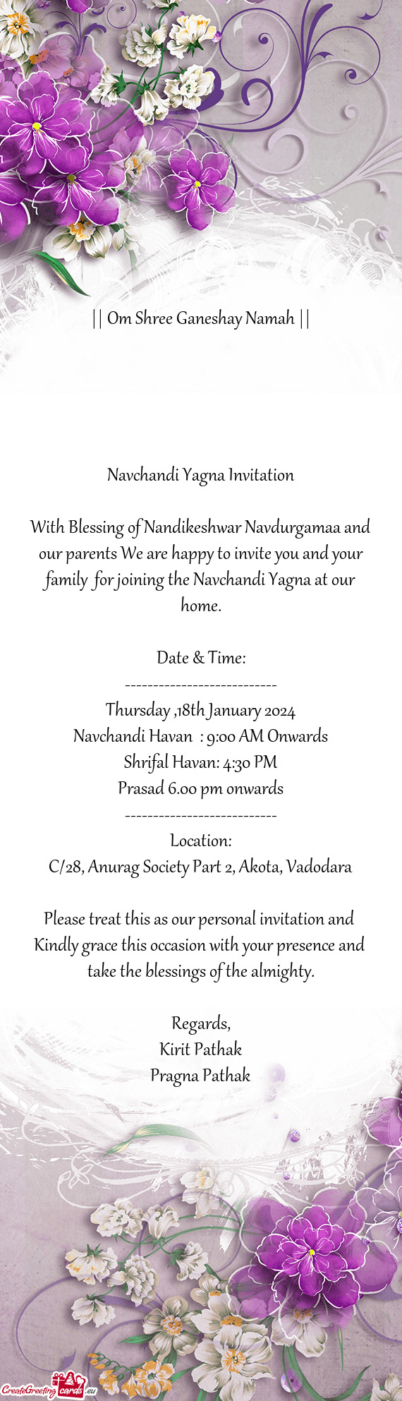 For joining the Navchandi Yagna at our home