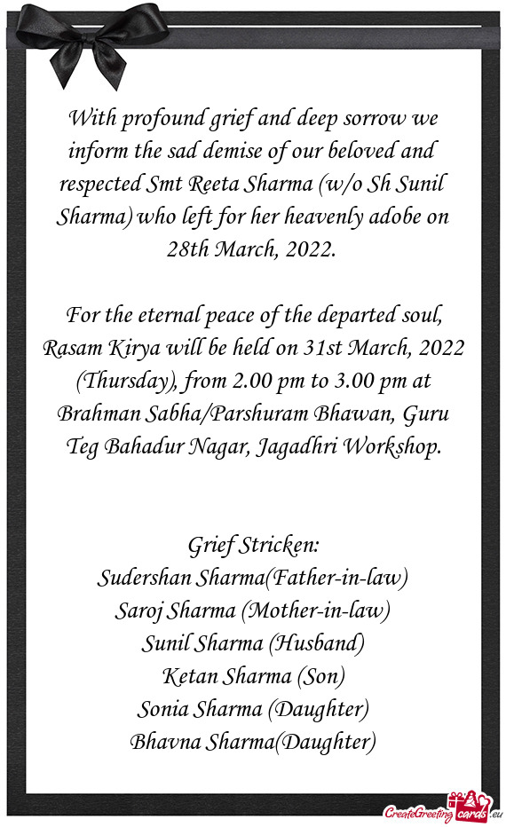 For the eternal peace of the departed soul, Rasam Kirya will be held on 31st March, 2022 (Thursday)