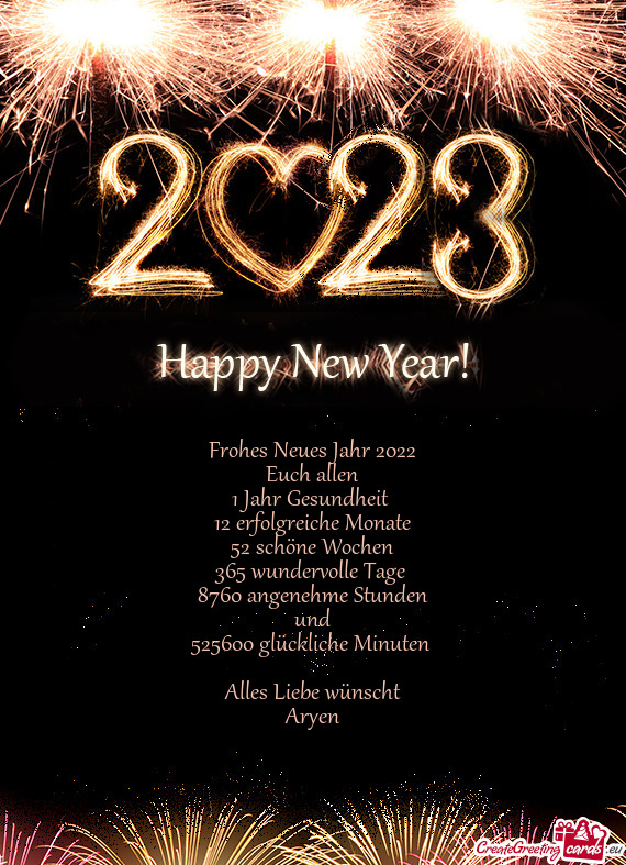 Frohes Neues Jahr 2022  Euch allen  1 Jahr Gesundheit   12