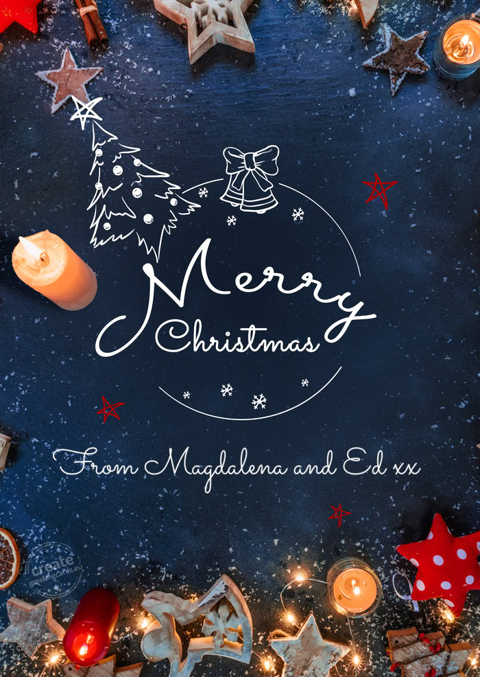 From Magdalena and Ed xx