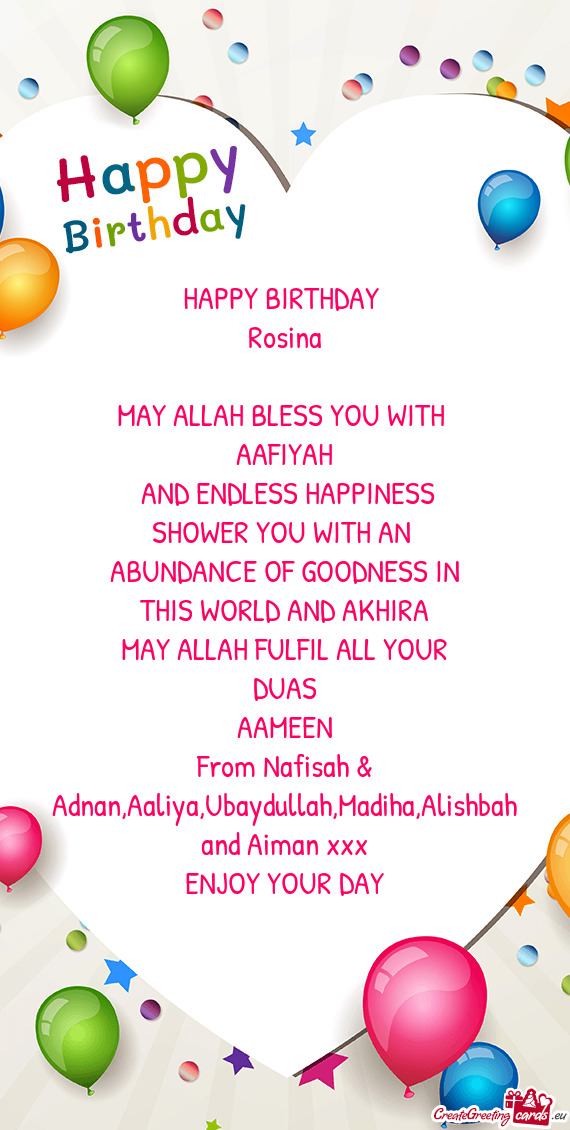From Nafisah & Adnan,Aaliya,Ubaydullah,Madiha,Alishbah and Aiman xxx