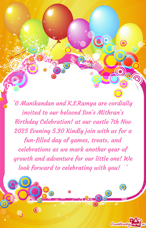 "G Manikandan and K.S.Ramya are cordially invited to our beloved Son