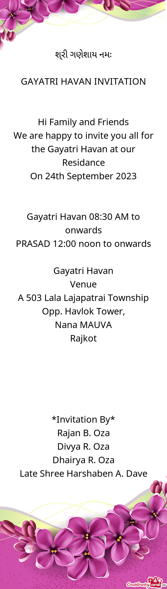 Gayatri Havan 08:30 AM to onwards