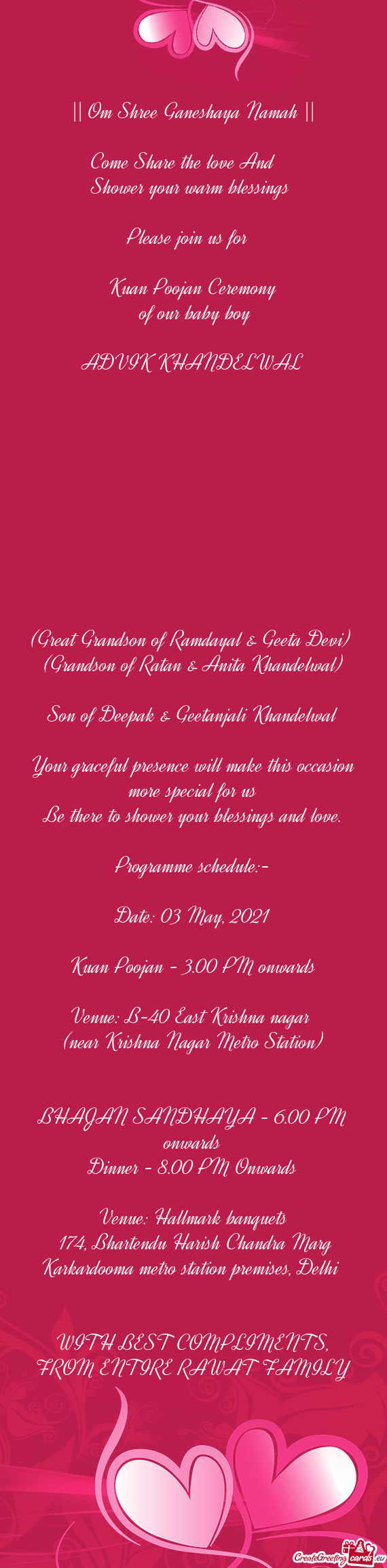 Geetanjali Khandelwal
 
 Your graceful presence will make this occasion more special for us
 Be ther