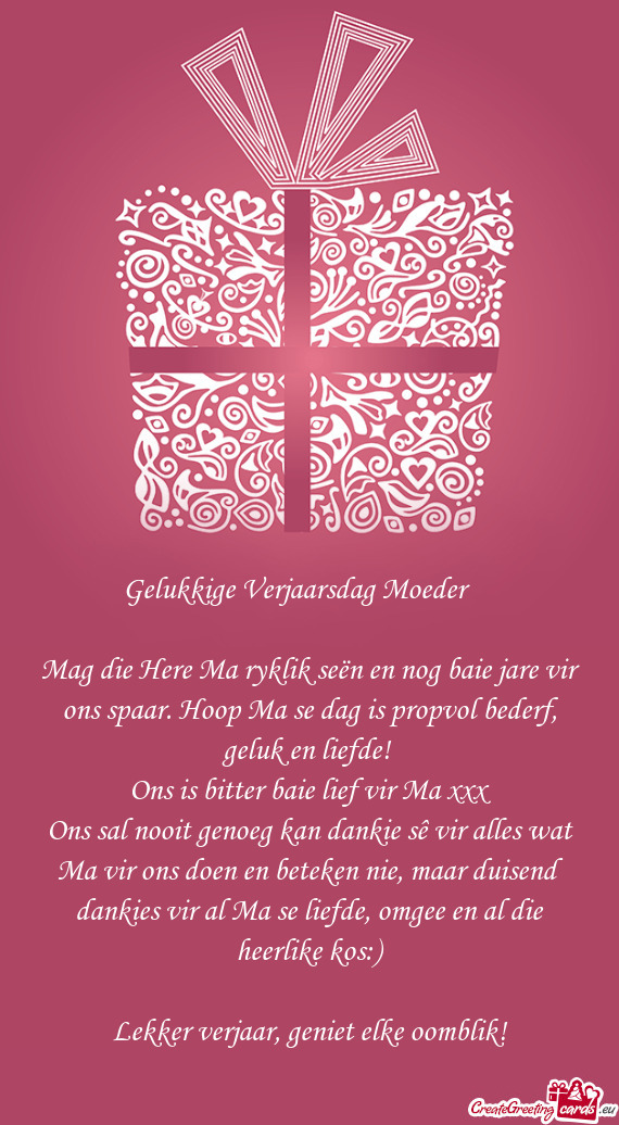 Gelukkige Verjaarsdag Moeder🤍