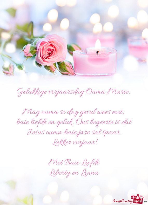 Gelukkige verjaarsdag Ouma Marie