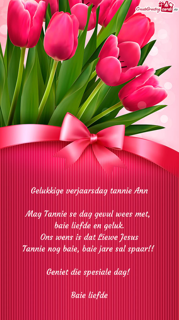 Gelukkige verjaarsdag tannie Ann