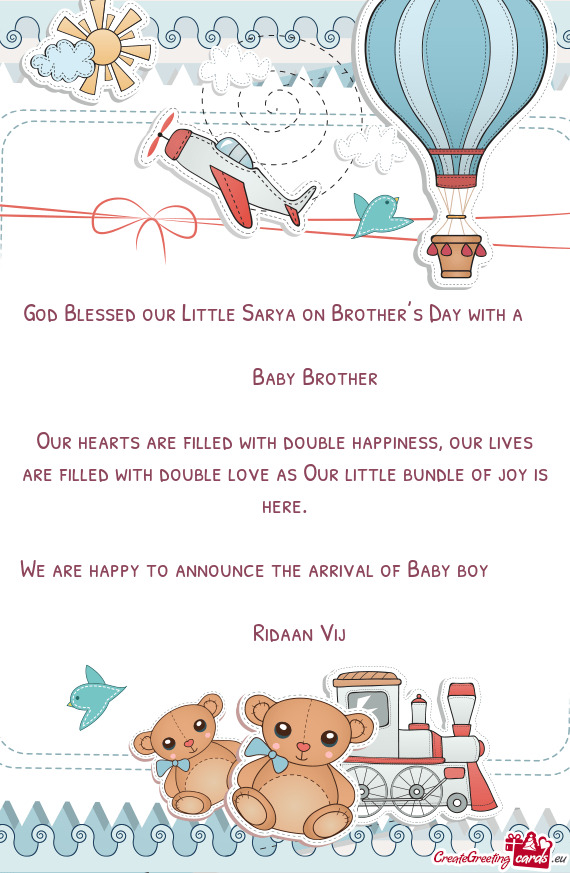 God Blessed our Little Sarya on Brother’s Day with a    Baby Brother