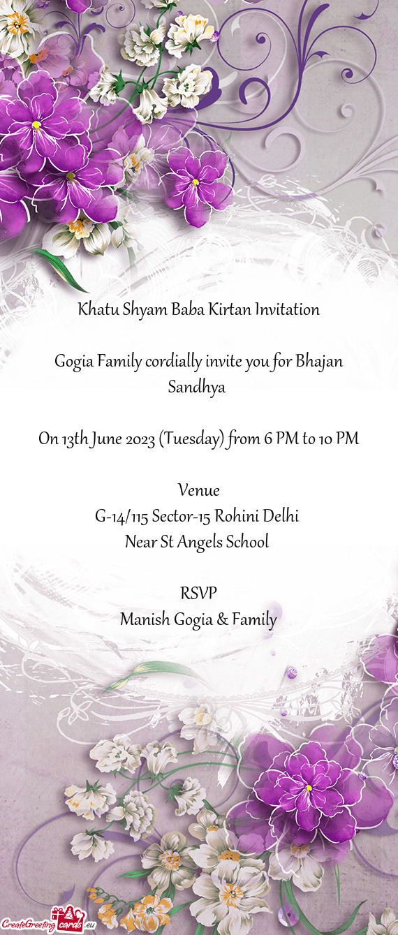 Gogia Family cordially invite you for Bhajan Sandhya