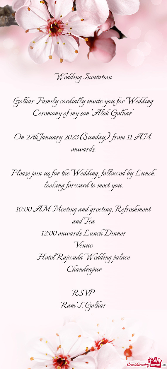 Golhar Family cordially invite you for Wedding Ceremony of my son "Alok Golhar"