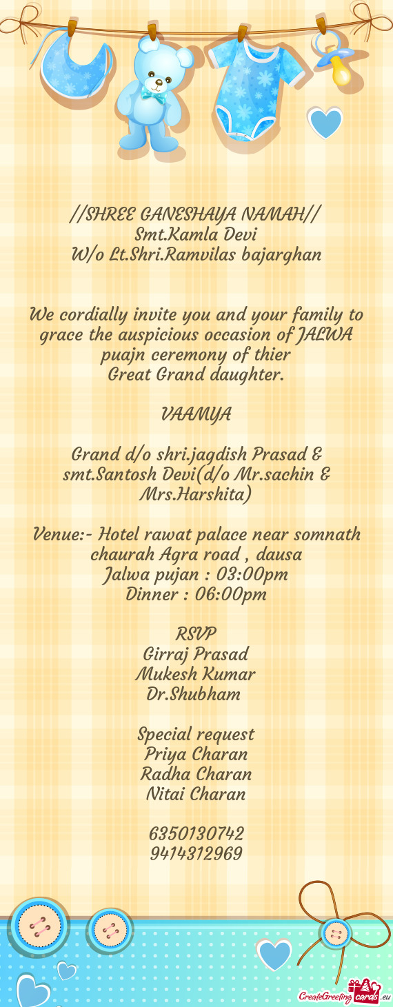 Grand d/o shri.jagdish Prasad & smt.Santosh Devi(d/o Mr.sachin & Mrs.Harshita)