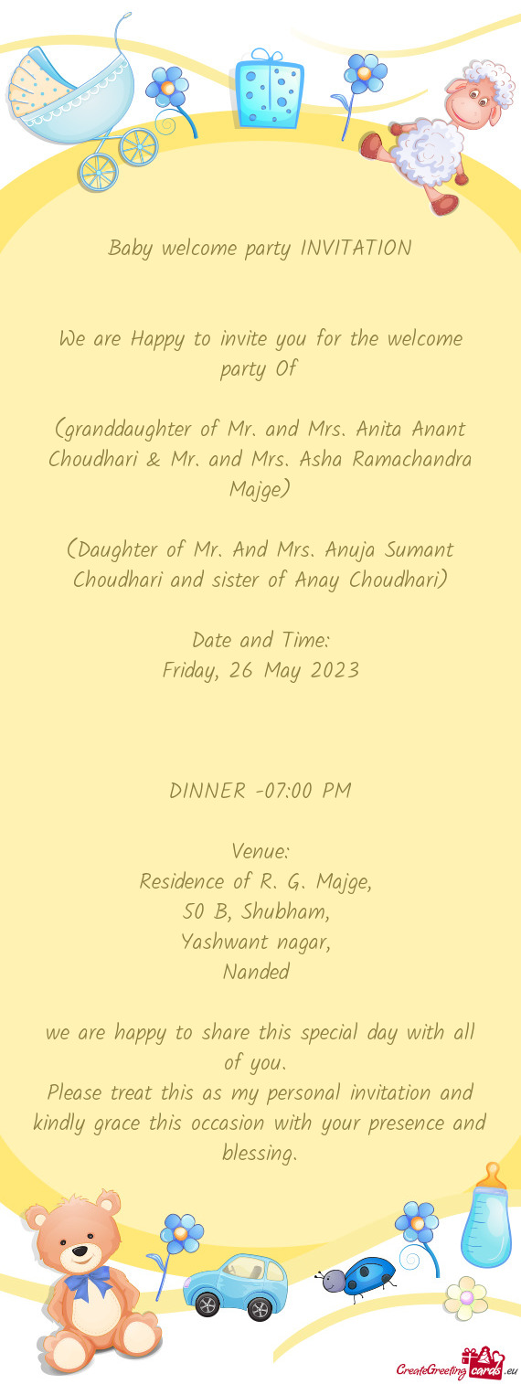 (granddaughter of Mr. and Mrs. Anita Anant Choudhari & Mr. and Mrs. Asha Ramachandra Majge)
