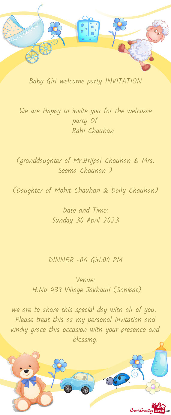(granddaughter of Mr.Brijpal Chauhan & Mrs. Seema Chauhan )